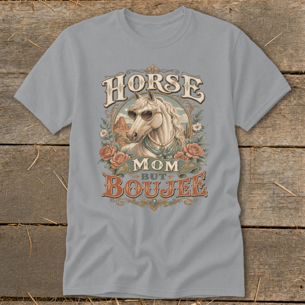 Light grey t-shirt with "Horse Mom But Boujee" graphic featuring a horse wearing sunglasses.
