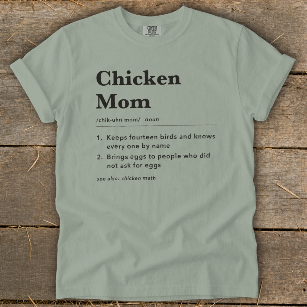 Light green t-shirt with "Chicken Mom" definition and "chicken math."