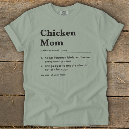 Light green t-shirt with "Chicken Mom" definition and "chicken math."