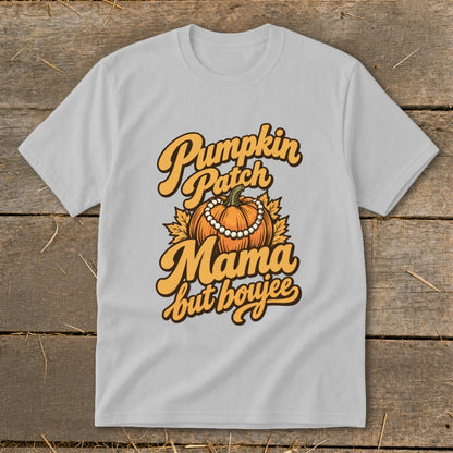 Grey t-shirt with "Pumpkin Patch Mama but boujee" text and pumpkin graphic.