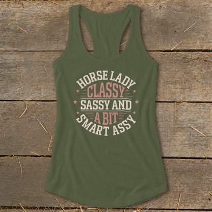 Olive green tank top with text "Horse Lady Classy Sassy and a bit smart assy".