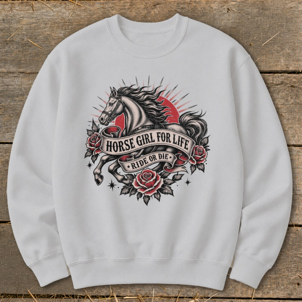 White sweatshirt with horse, roses, and text "HORSE GIRL FOR LIFE RIDE OR DIE".