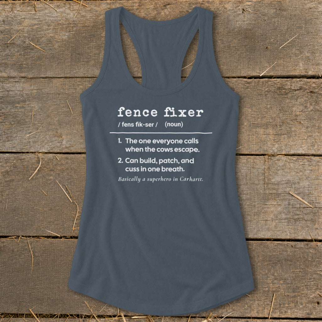 Gray tank top with "Fence Fixer" definition: Superhero in Carhartt.