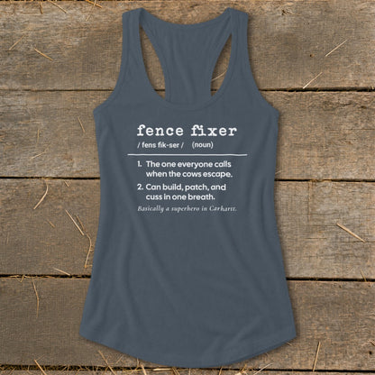 Gray tank top with "Fence Fixer" definition: Superhero in Carhartt.