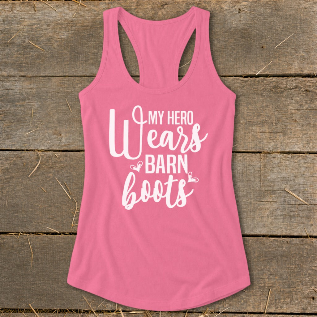 Pink tank top with white text "My Hero Wears Barn Boots".