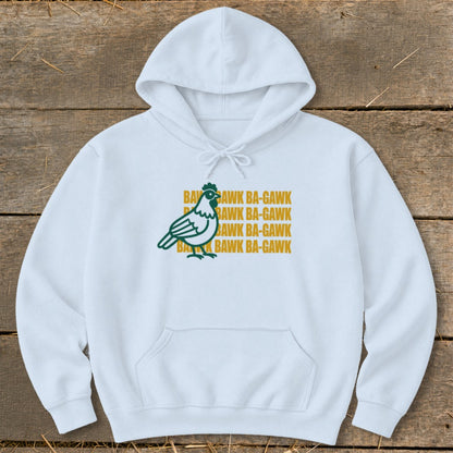 White hoodie with a green chicken graphic and yellow "BAWK BA-GAWK" text.