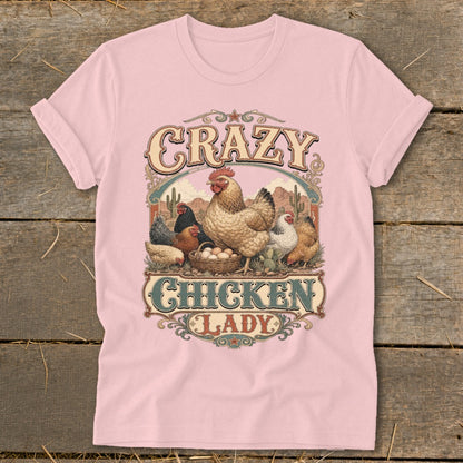 Pink t-shirt with "Crazy Chicken Lady" text and chickens with basket of eggs.