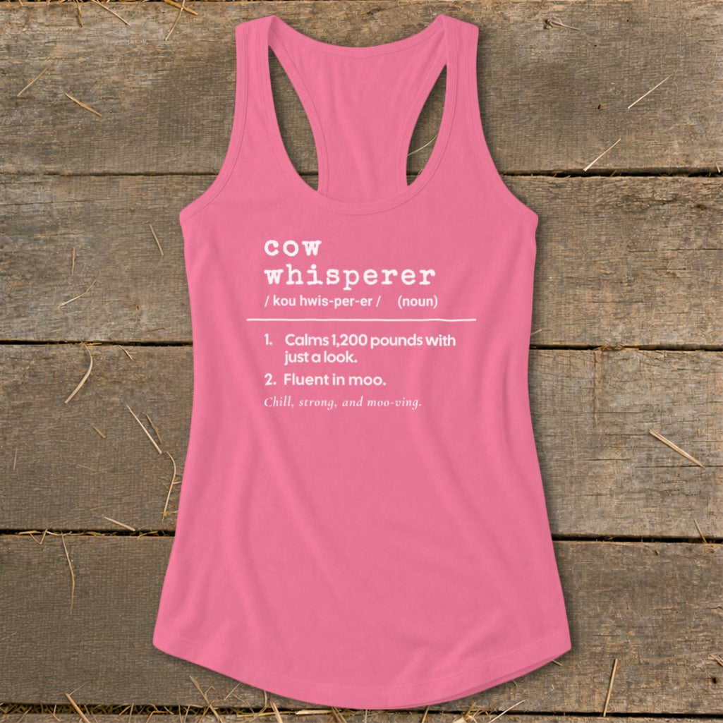 Pink tank top with "Cow Whisperer" definition and humorous descriptions.