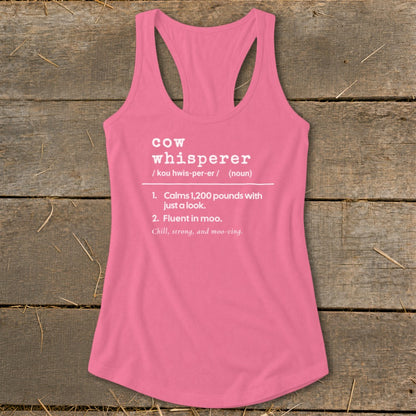 Pink tank top with "Cow Whisperer" definition and humorous descriptions.