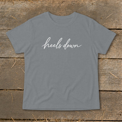 Grey t-shirt with "heels down" in white script lettering.