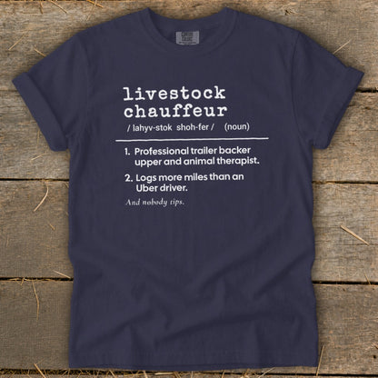 Navy t-shirt with "livestock chauffeur" definition and related humorous phrases.