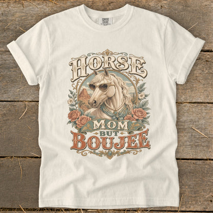 White shirt with "Horse Mom But Boujee" text and a horse wearing sunglasses.