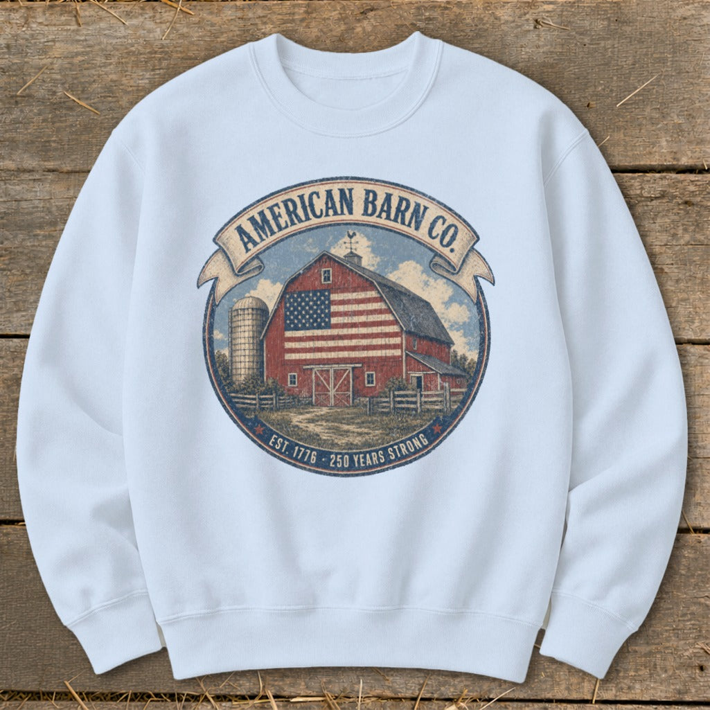 Crewneck sweatshirt with a vintage American barn graphic featuring "AMERICAN BARN CO." and "EST. 1776 - 250 YEARS STRONG".