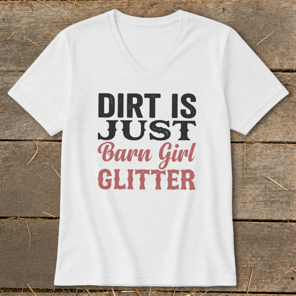 White t-shirt with "Dirt Is Just Barn Girl Glitter" text graphic.