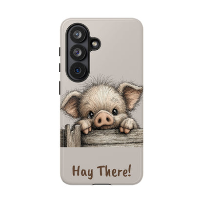 Hay There Pig Phone Case