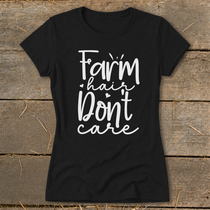 Black t-shirt with white text reading "Farm hair Don't care".