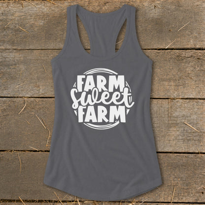 Gray racerback tank top with white "Farm Sweet Farm" graphic.