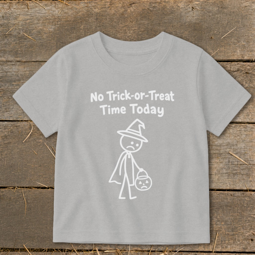 No Trick-or-Treat Time Today Toddler Tee