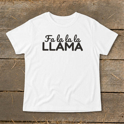 White t-shirt with "Fa la la la la LLAMA" text in black.