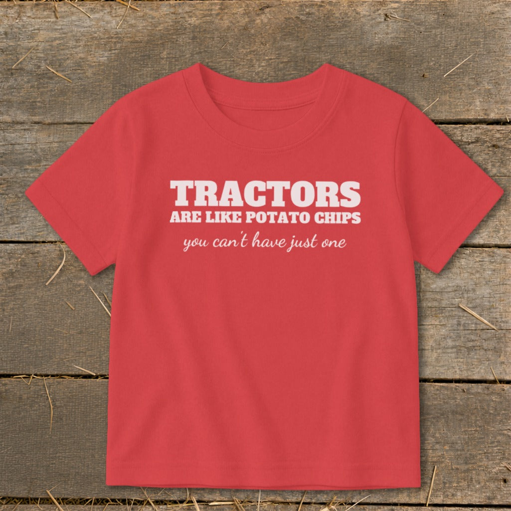 Red t-shirt with white text: "TRACTORS ARE LIKE POTATO CHIPS you can't have just one."
