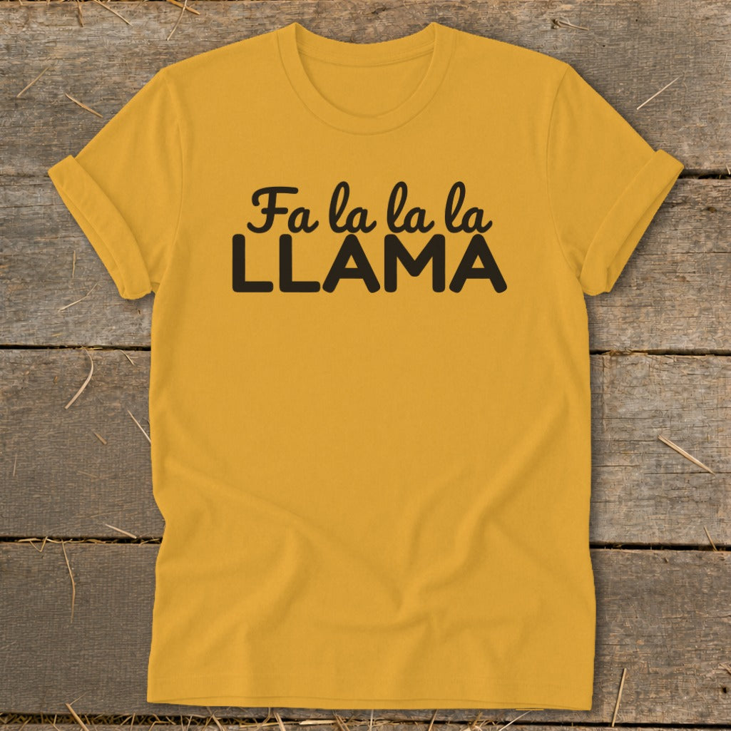 Yellow t-shirt with black text "Fa la la la la LLAMA"