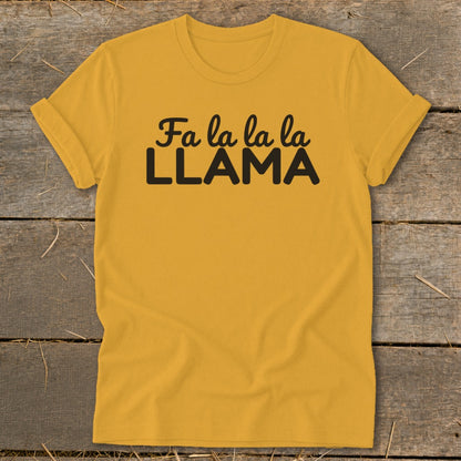 Yellow t-shirt with black text "Fa la la la la LLAMA"