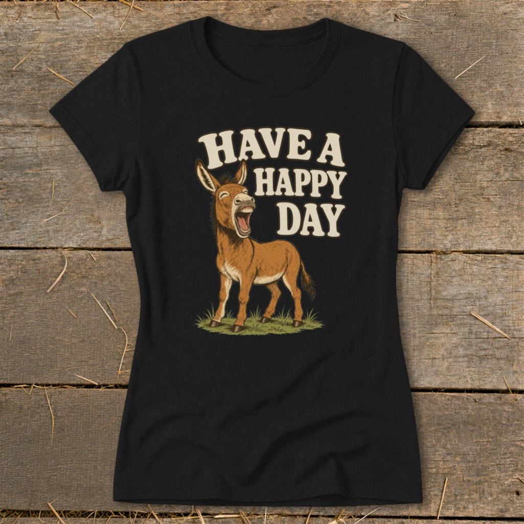 Black t-shirt with a smiling donkey and the text "HAVE A HAPPY DAY".
