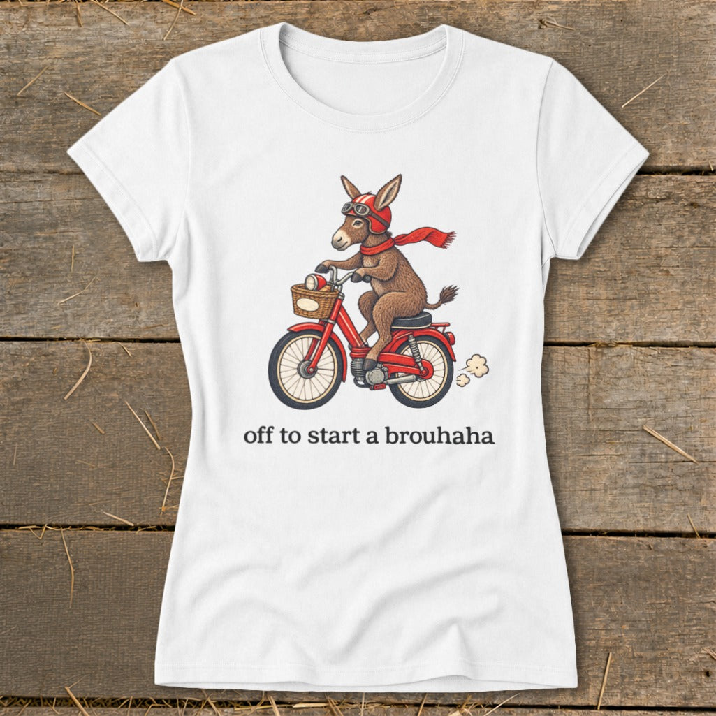 Off To Start a Brouhaha Ladies Tee