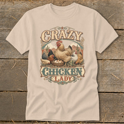 T-shirt with "Crazy Chicken Lady" text and chickens in a desert scene.