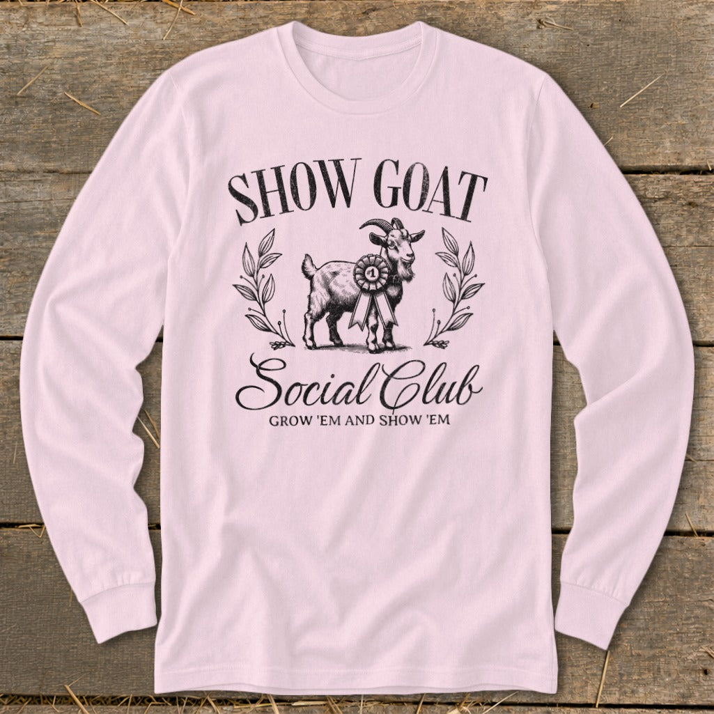 Show Goat Social Club long sleeve shirt with goat and award ribbon graphic.