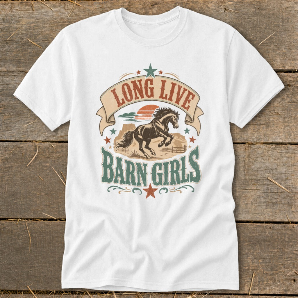 White t-shirt with "LONG LIVE BARN GIRLS" text and a running horse graphic.