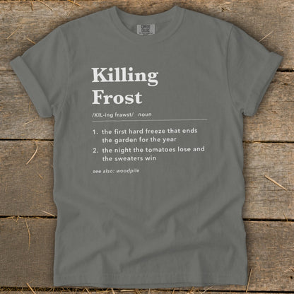 A slate grey t-shirt featuring a dictionary definition graphic for Killing Frost printed in white.