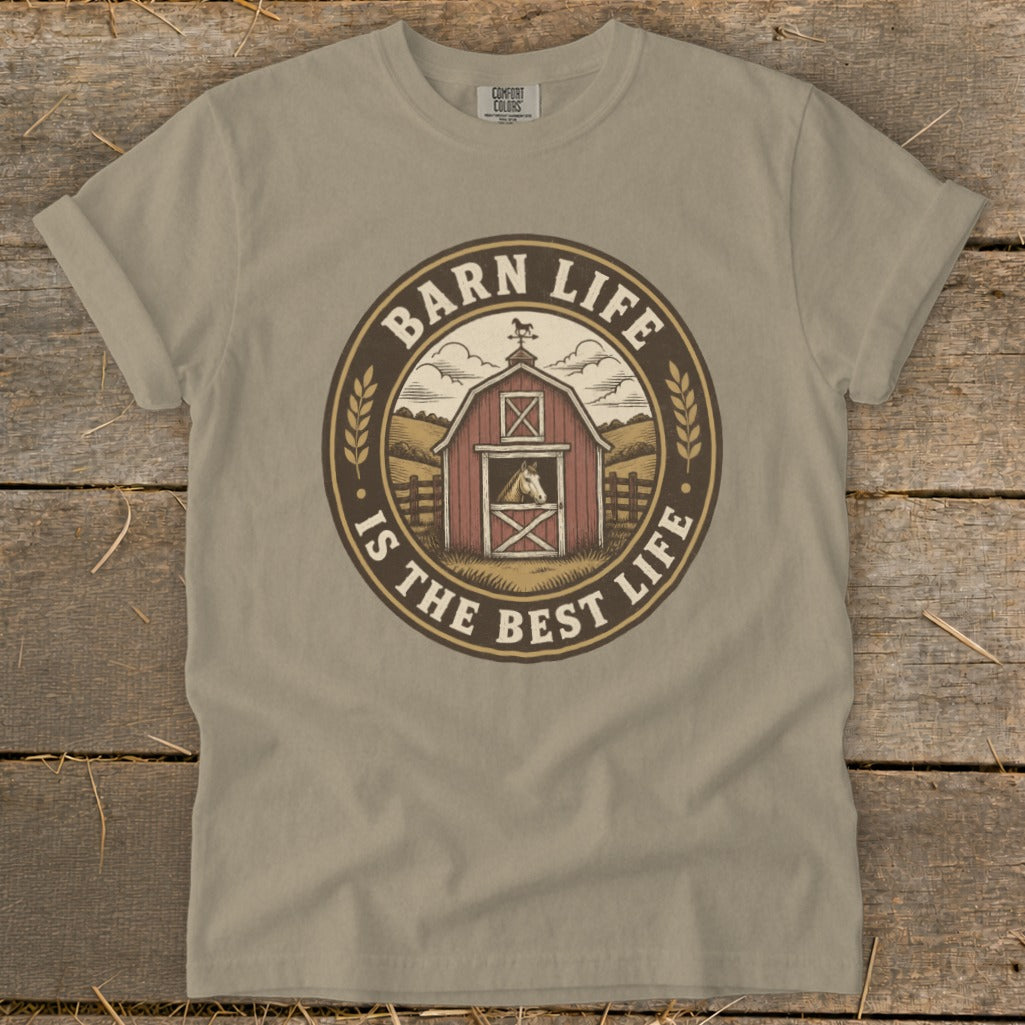 T-shirt with "Barn Life Is The Best Life" text and barn with horse graphic.