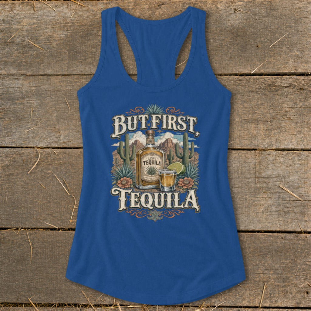 Blue tank top with "But First, Tequila" text, agave, cacti, and tequila bottle.