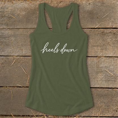 Olive green tank top with white "heels down" script text.