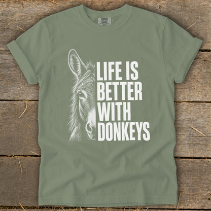 Sage t-shirt with a donkey drawing and text "Life is Better With Donkeys".