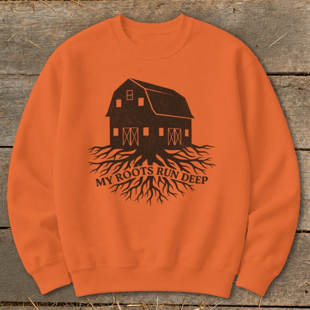 Orange sweatshirt with a barn graphic and "My Roots Run Deep" text.