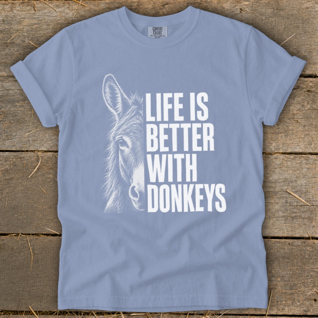 Light blue t-shirt with white graphic of donkey and text "Life is Better With Donkeys".