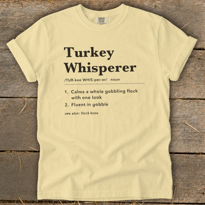 Turkey Whisperer Definition Signature Tee