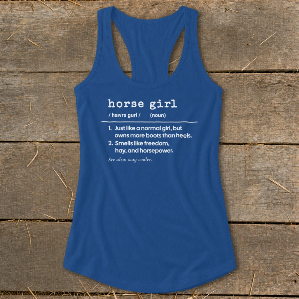 Blue tank top with "horse girl" definition printed in white text.