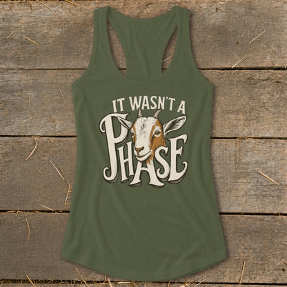 Green tank top with a goat graphic and the text "IT WASN'T A PHASE".