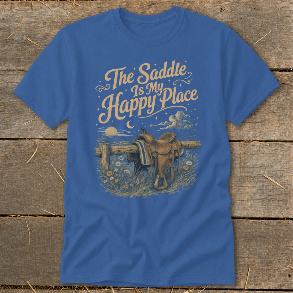 Blue t-shirt with text "The Saddle Is My Happy Place" and a horse saddle.
