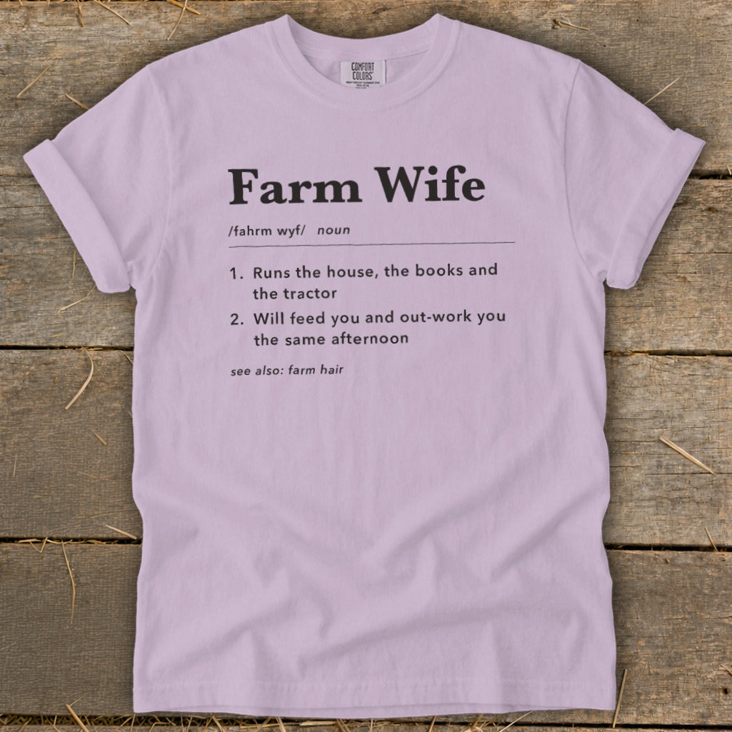 Light purple t-shirt with "Farm Wife" definition and humorous sayings.