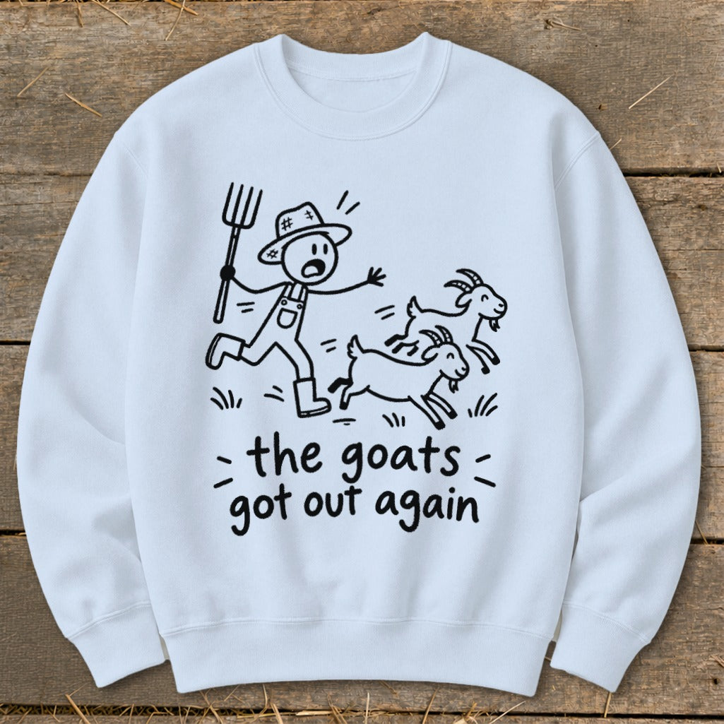 Farmer chasing goats with pitchfork, text reads "the goats got out again".