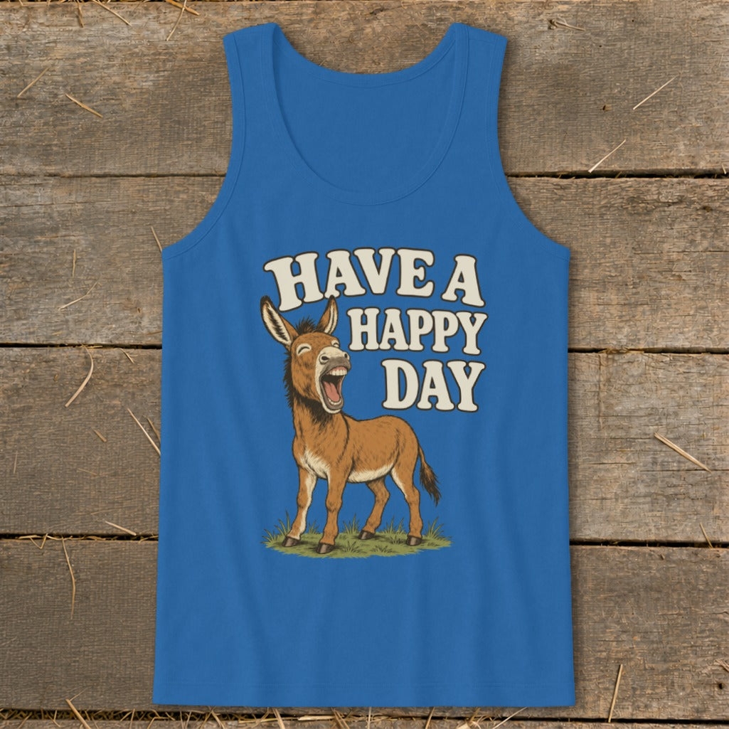 Blue tank top with a laughing donkey and the text "HAVE A HAPPY DAY".