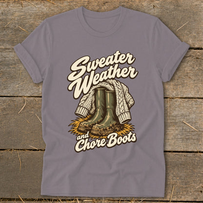 Gray t-shirt with "Sweater Weather and Chore Boots" text and graphic.