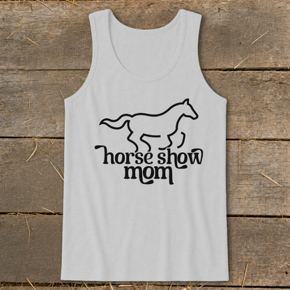 Grey tank top with black outline of horse and text "horse show mom".