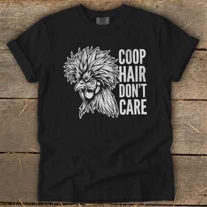 Black t-shirt with a chicken graphic and "Coop Hair Don't Care" text.