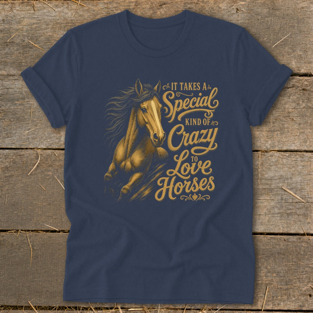 Navy t-shirt with gold horse graphic and text "It Takes a Special Kind of Crazy to Love Horses".