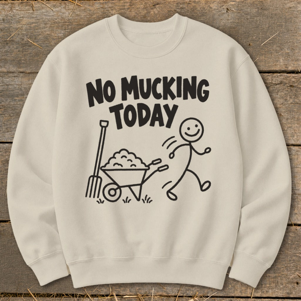 Light cream sweatshirt with black text and cartoon of a stick figure pushing a wheelbarrow.